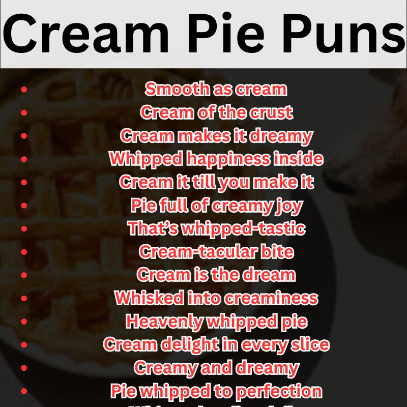 Cream Pie Puns
