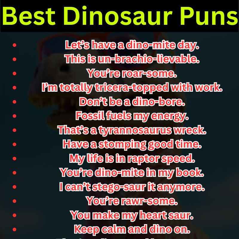 Best Dinosaur Puns