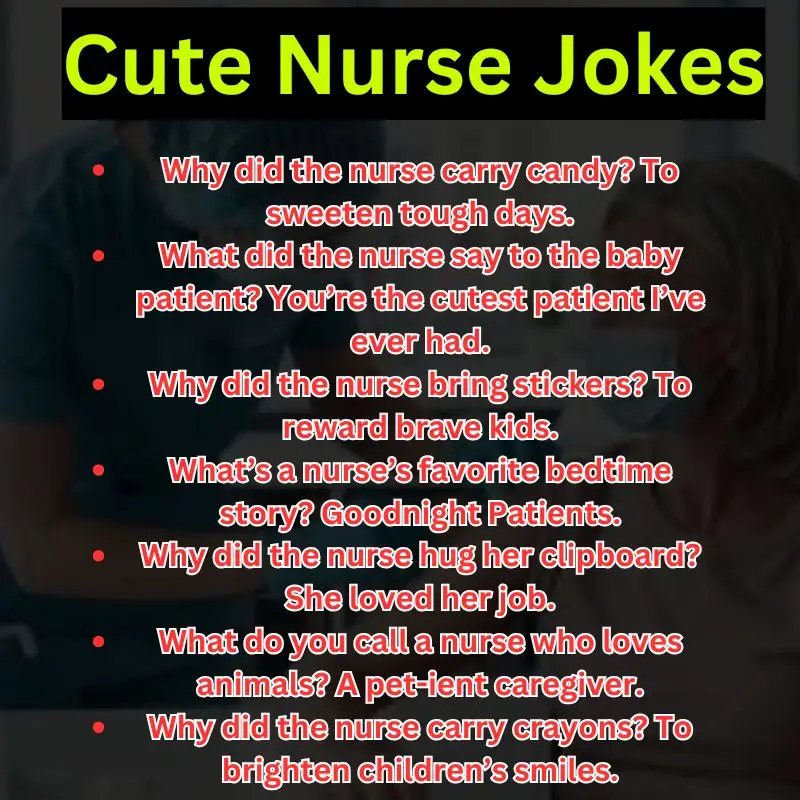 Cute Nurse Jokes