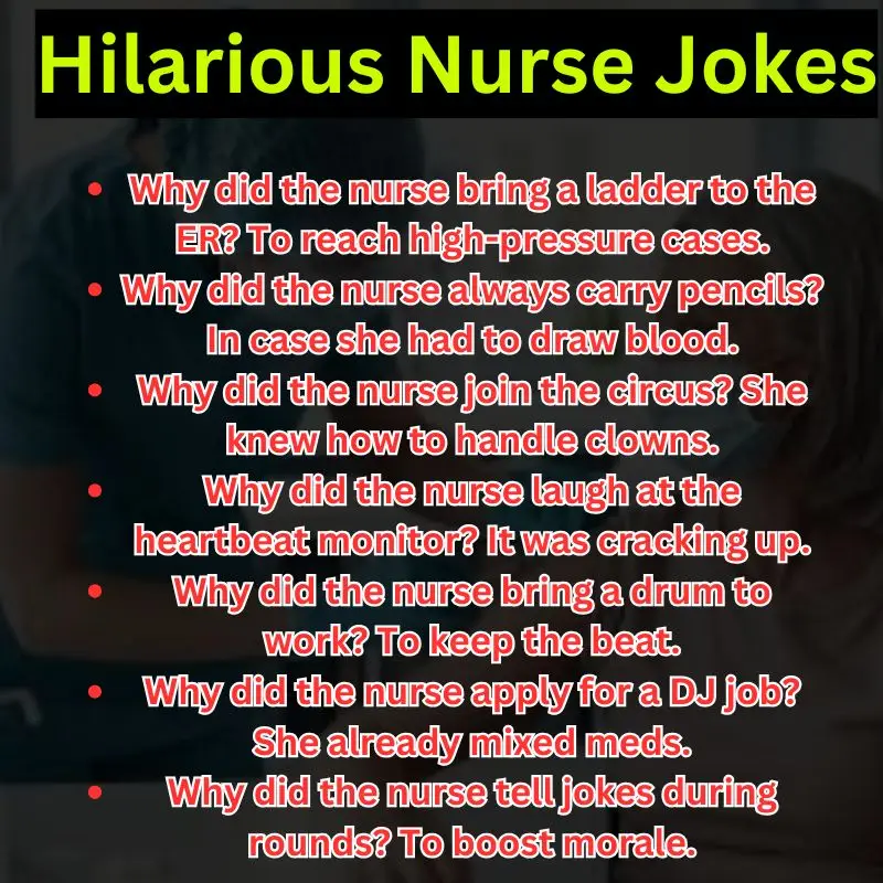 Hilarious Nurse Jokes
