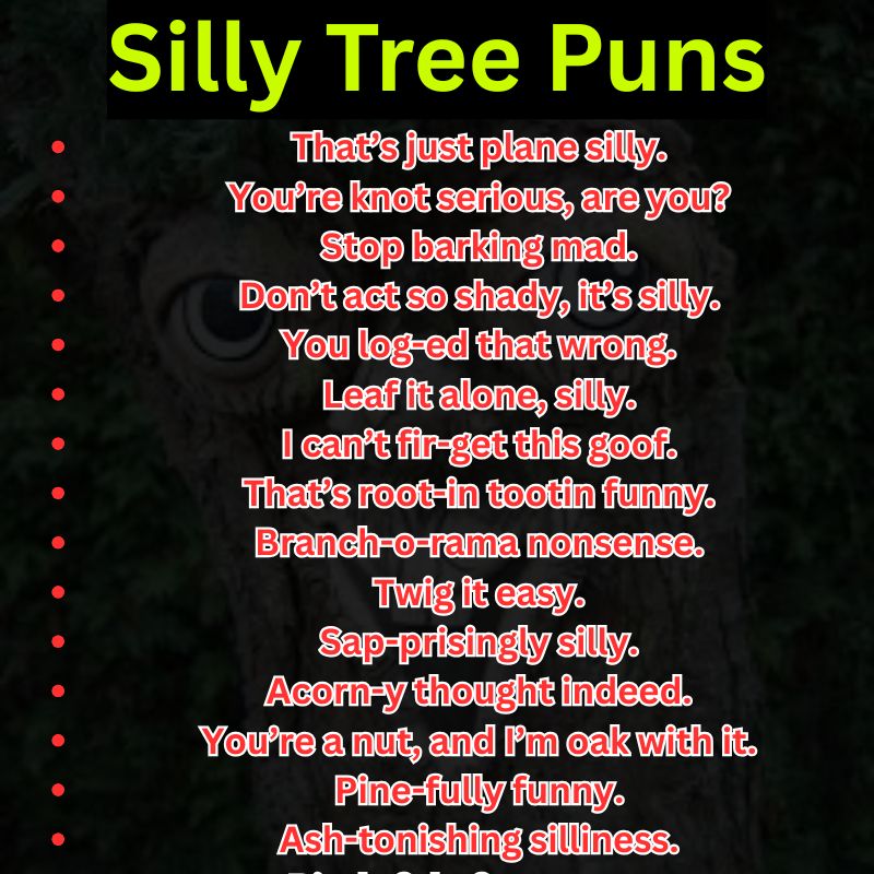 Silly Tree Puns