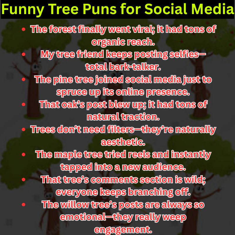 Funny Tree Puns for Social Media