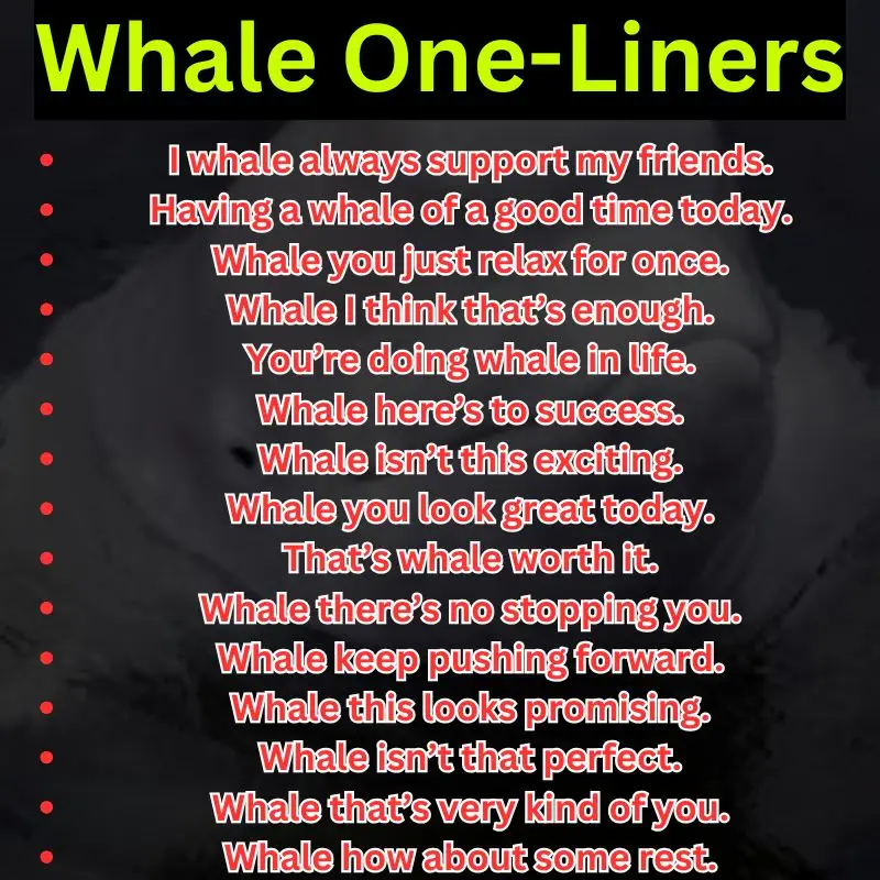 Whale One-Liners