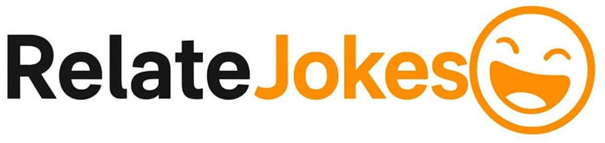 RELATE JOKES