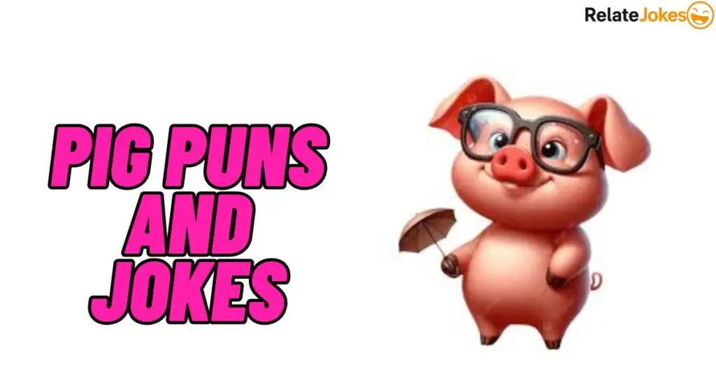 550+ Pig Puns and Jokes: Funny Laughs for Everyone 550+ Pig Puns and Jokes: Funny Laughs for Everyone