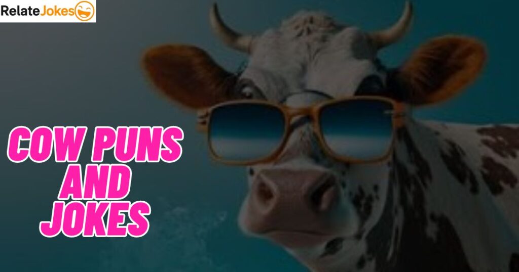 650+ Cow Puns and Jokes Silly Lines That Spark Smiles