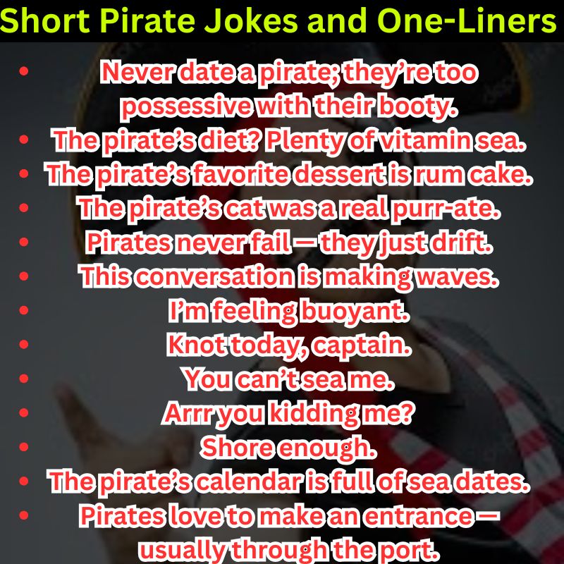 Short Pirate Jokes and One-Liners for Every Matey