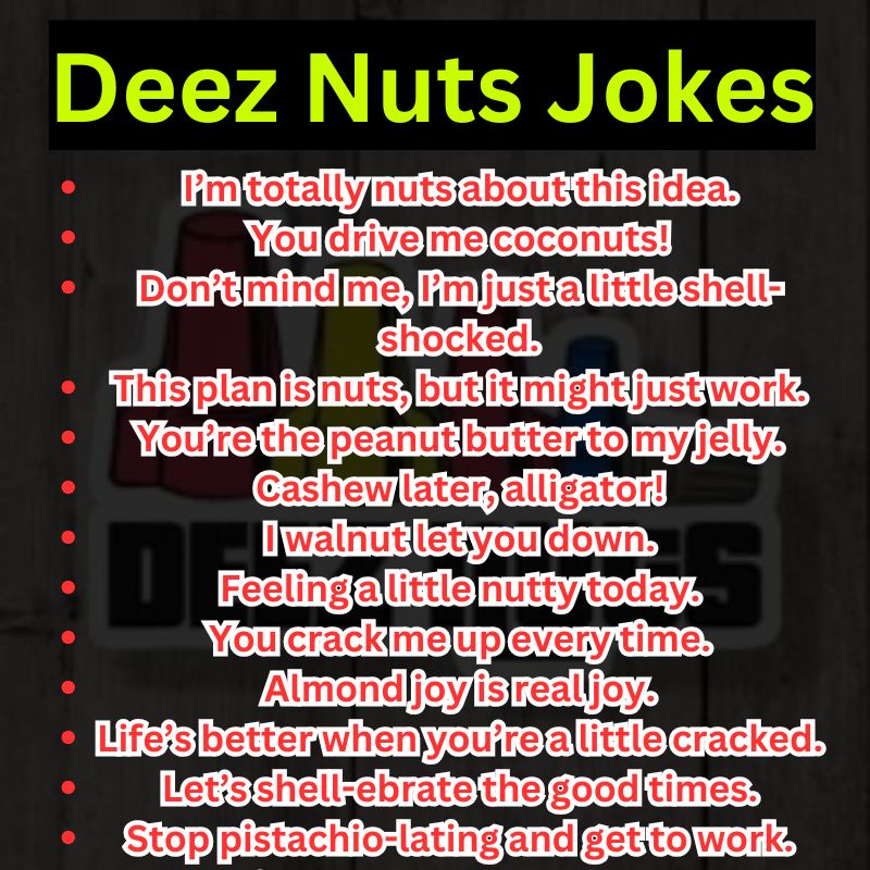 Best funny Deez Nuts Jokes making everyone laugh