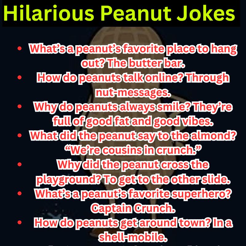 Hilarious Peanut Jokes for All Ages