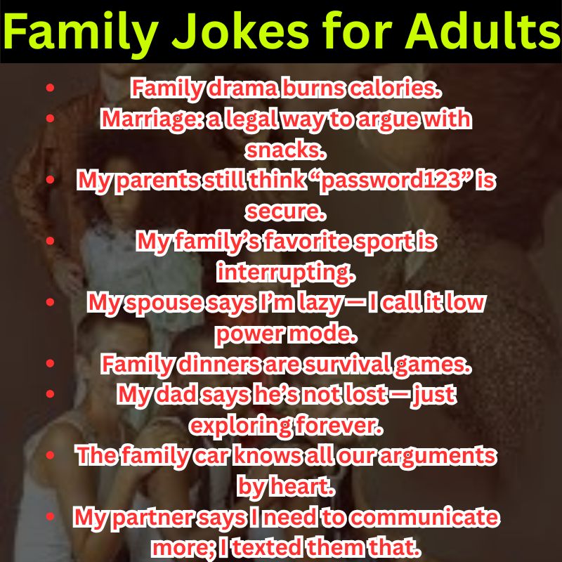Family Jokes for Adults