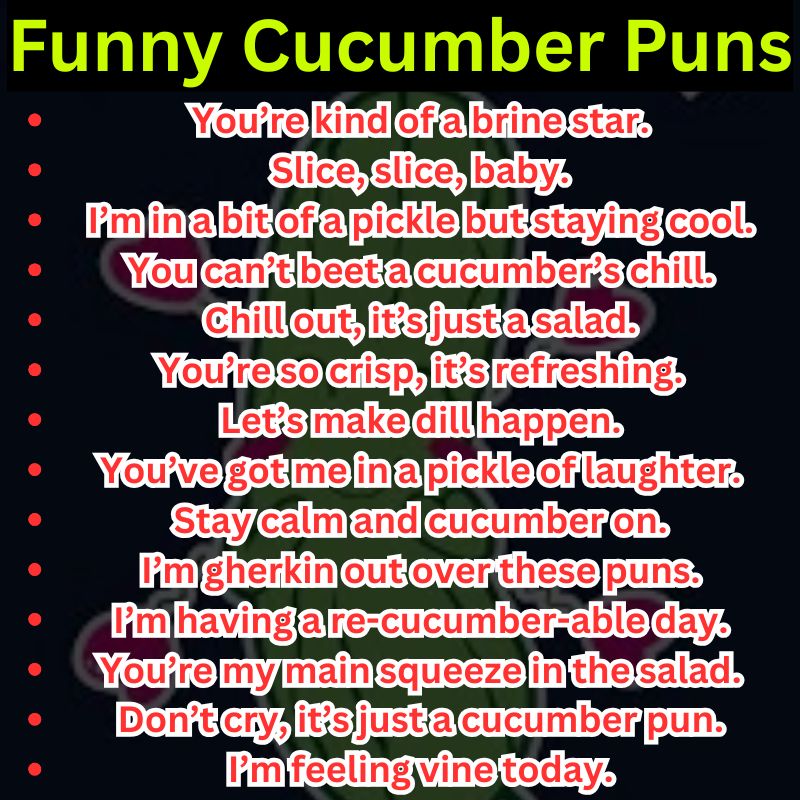 Funny Cucumber Puns That’ll Make You Laugh