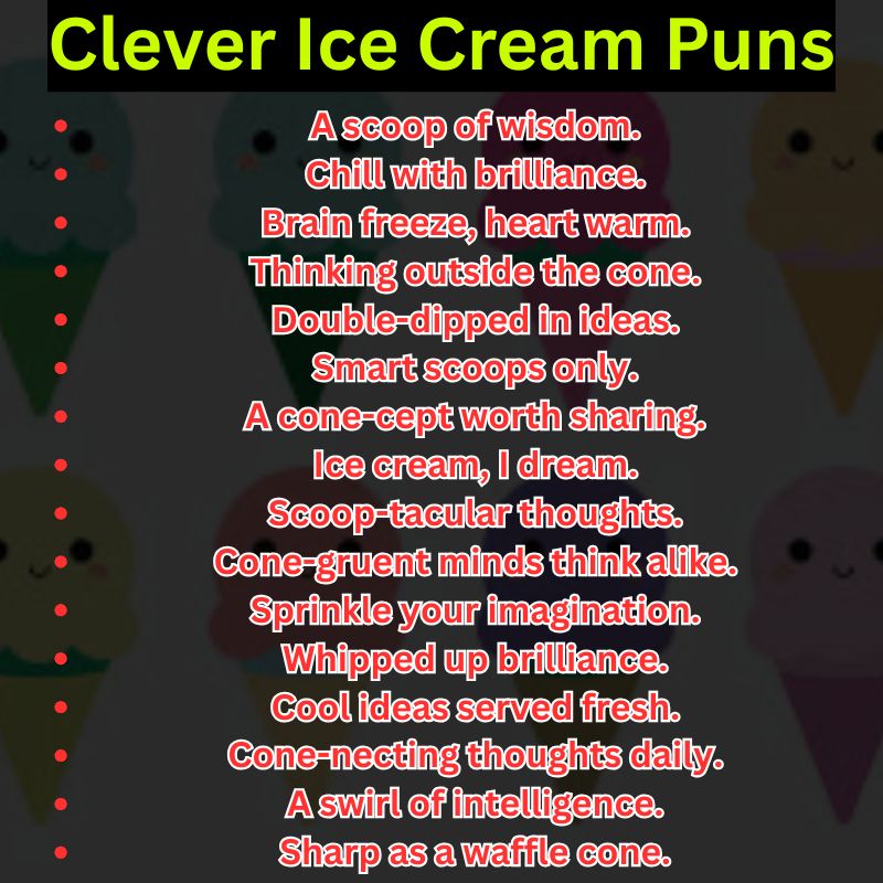 Clever Ice Cream Puns