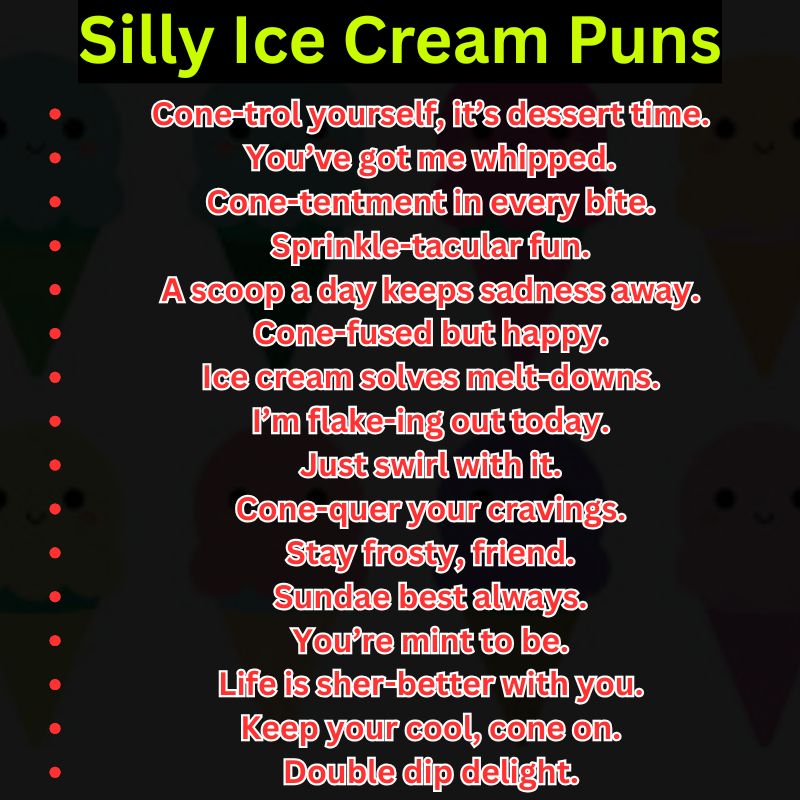 Silly Ice Cream Puns