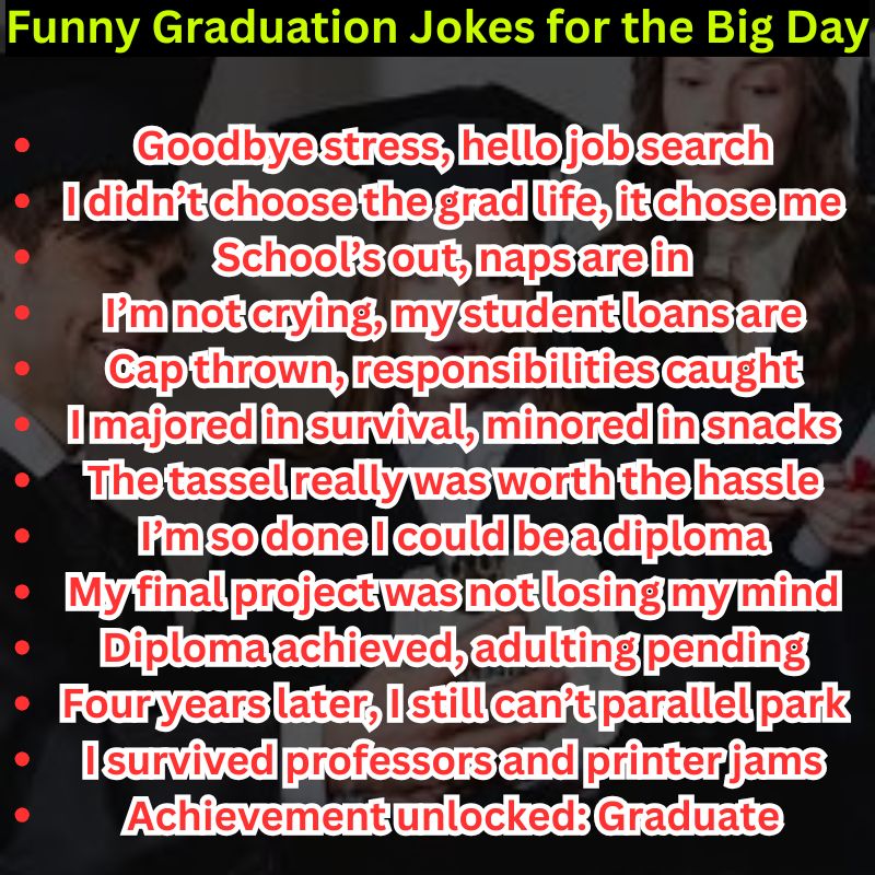 Funny Graduation Jokes for the Big Day