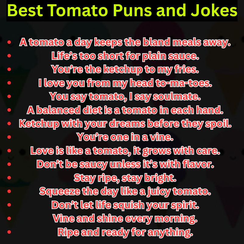 Best Tomato Puns and Jokes