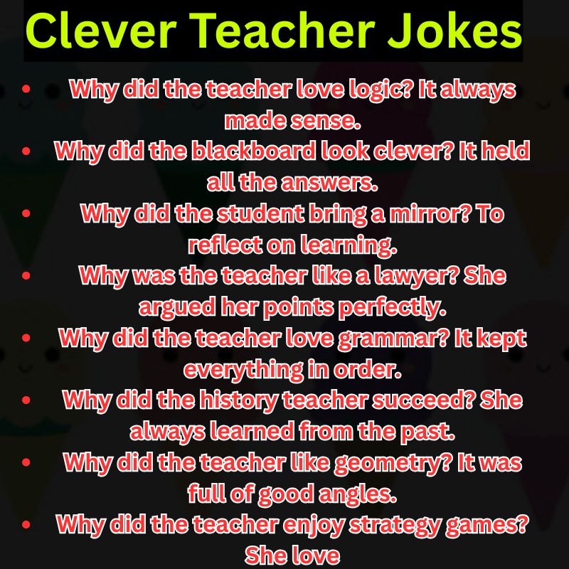 Clever Teacher Jokes