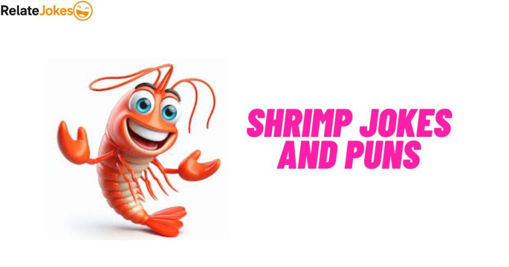 500+ Shrimp Jokes and Puns That Are Too Funny