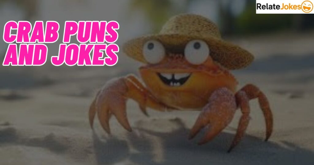 550+ Crab Puns and Jokes Perfect for Sharing Anywhere 550+ Crab Puns and Jokes Perfect for Sharing Anywhere