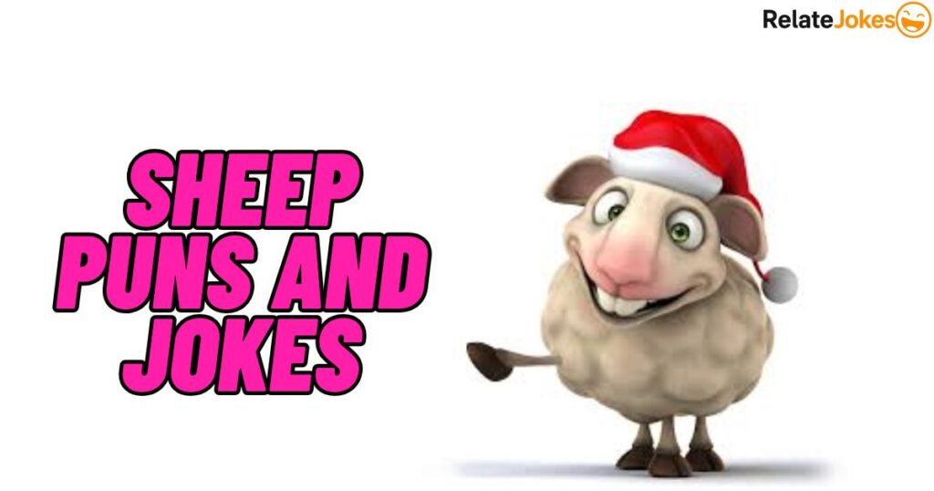 600+ Sheep Puns and Jokes for Parties and Social Fun