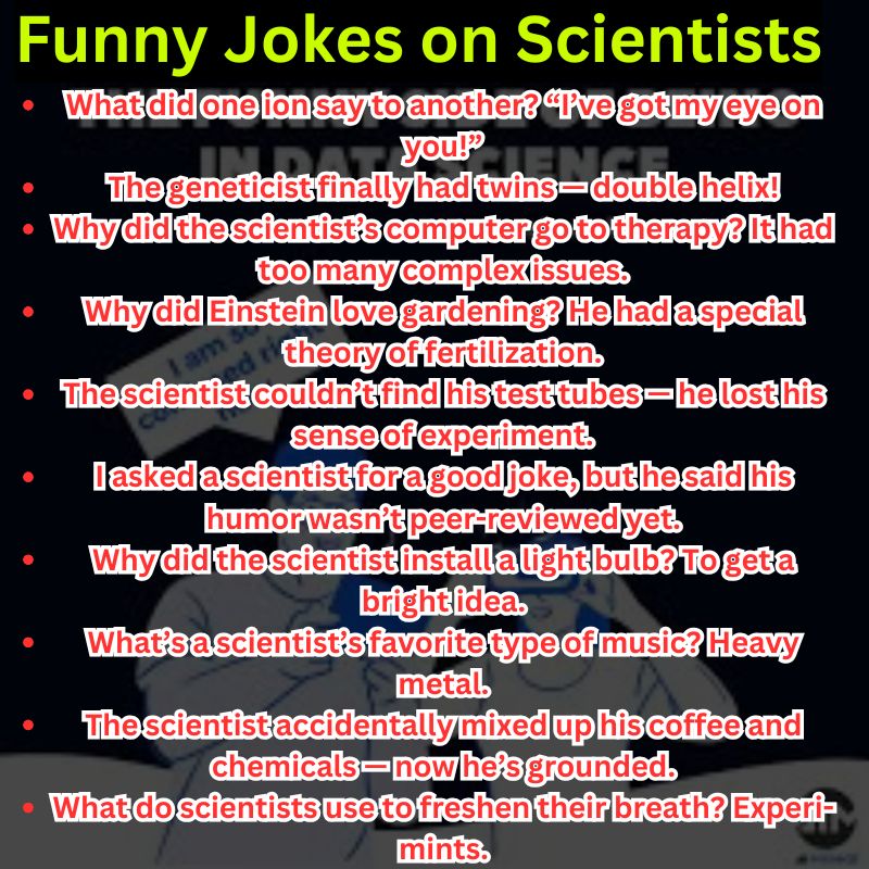 Funny Jokes on Scientists