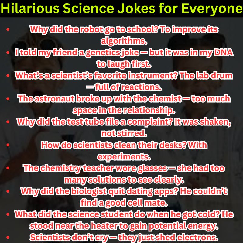 Hilarious Science Jokes for Everyone