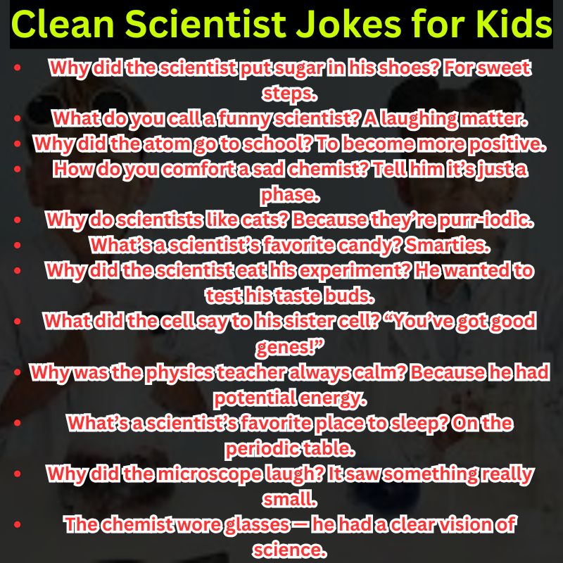 Clean Scientist Jokes for Kids