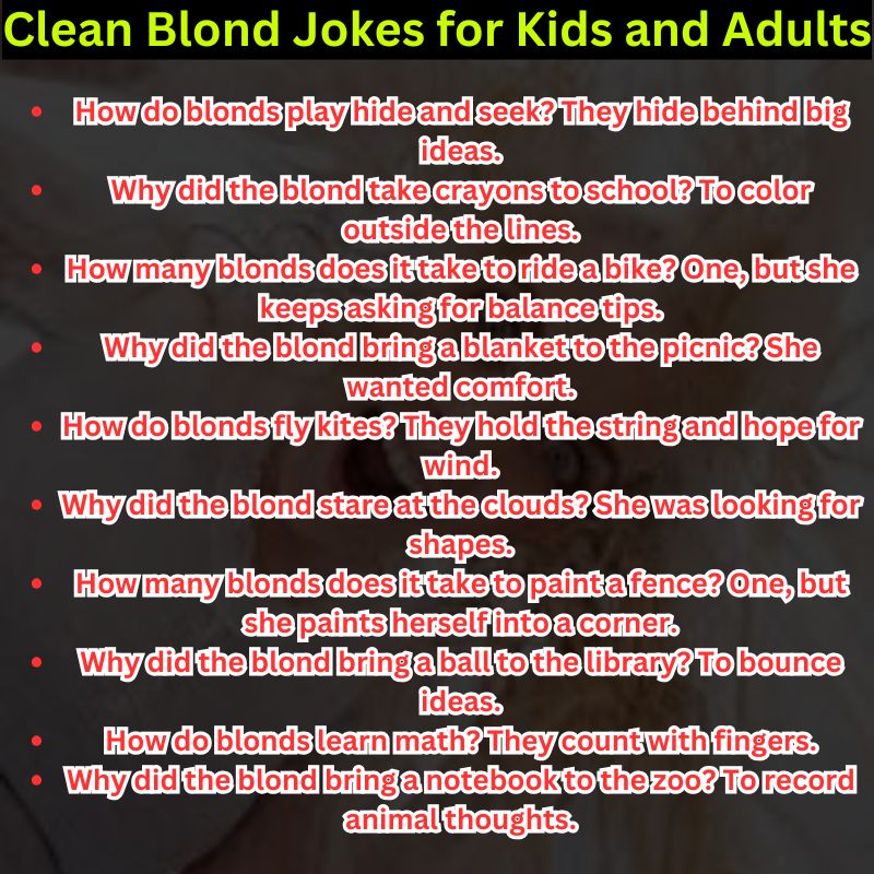 Clean Blond Jokes for Kids and Adults