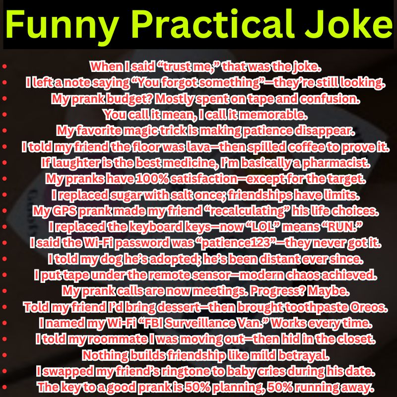 Funny Practical Joke Lines That’ll Crack You Up