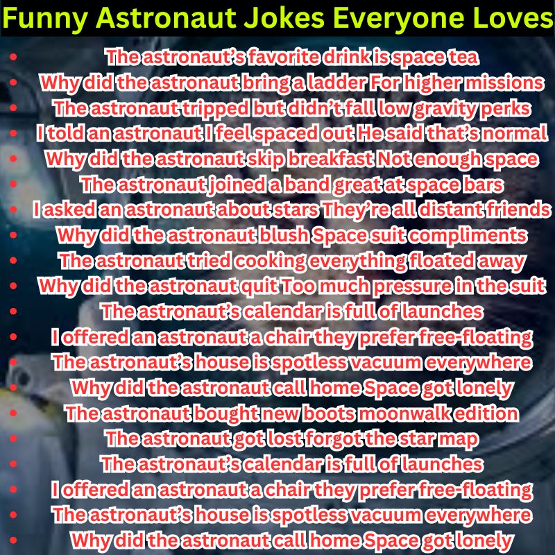 Funny Astronaut Jokes Everyone Loves