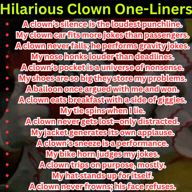 Hilarious Clown One-Liners