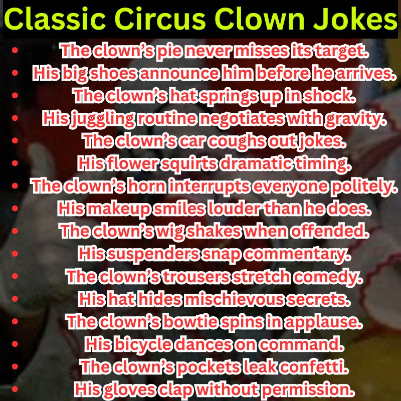 Classic Circus Clown Jokes