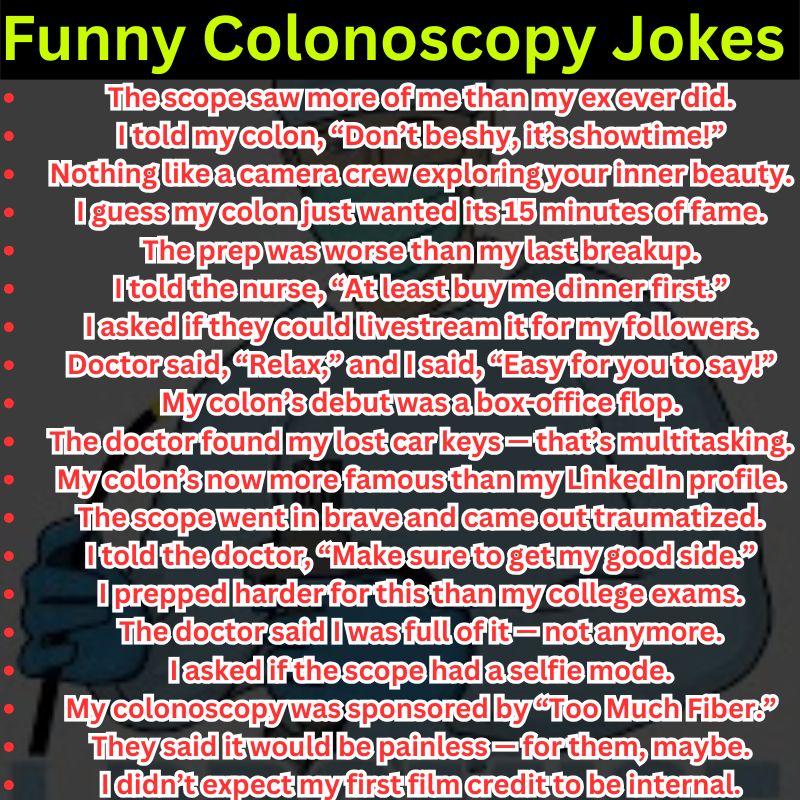 Funny Colonoscopy Jokes That’ll Crack You Up