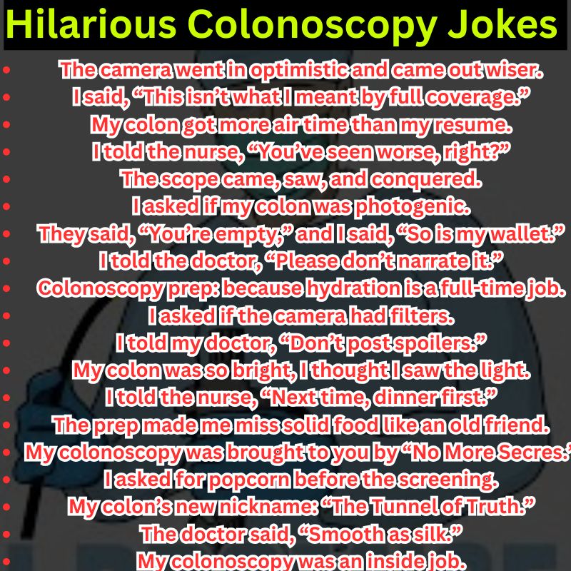 Hilarious Colonoscopy Jokes to Lighten the Mood