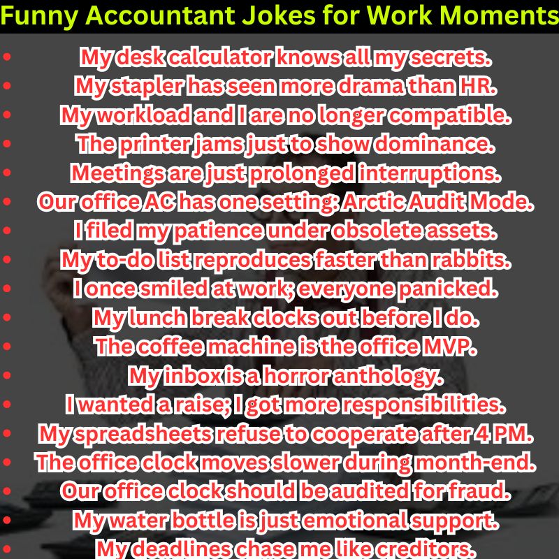 Funny Accountant Jokes for Work Moments