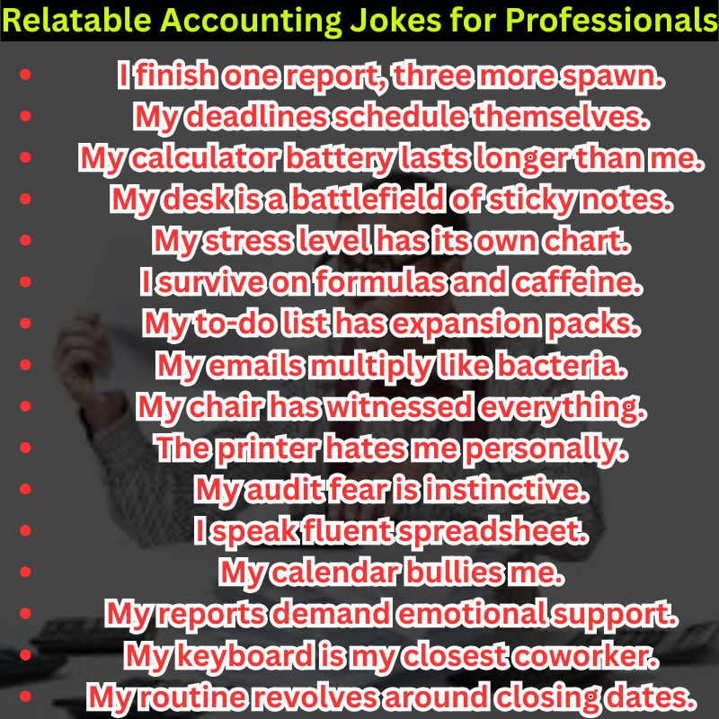 Relatable Accounting Jokes for Professionals