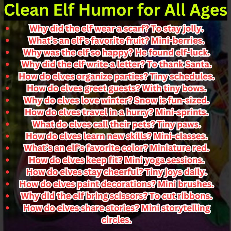 Clean Elf Humor for All Ages