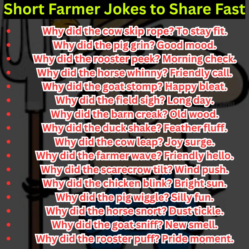 Short Farmer Jokes to Share Fast