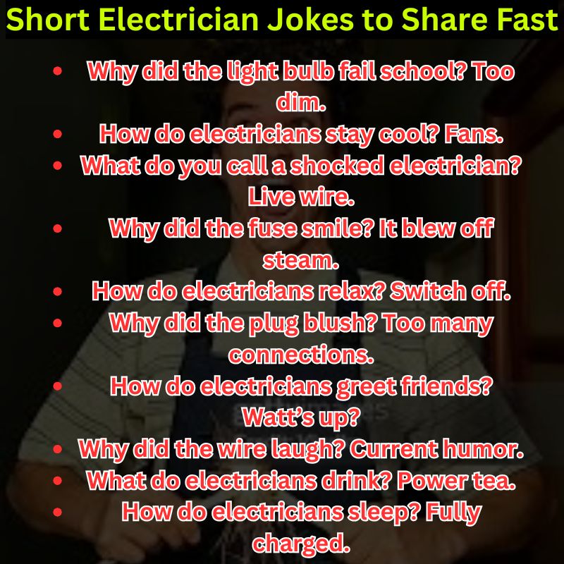 Short Electrician Jokes to Share Fast