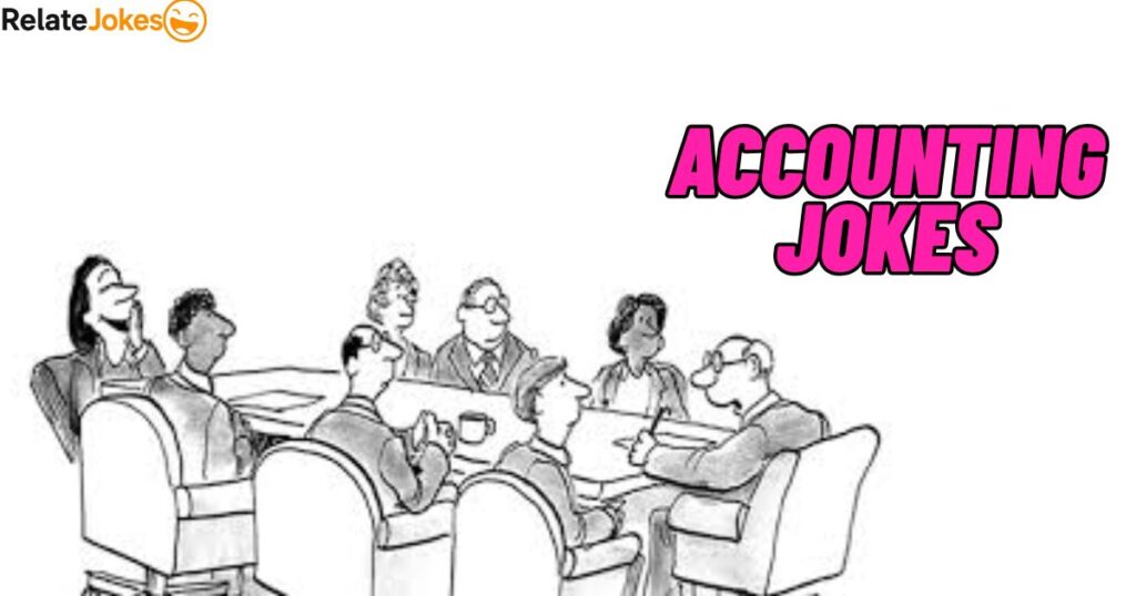600+ Funny Accounting Jokes Ideal for Social Posts 600+ Funny Accounting Jokes Ideal for Social Posts