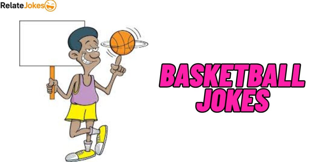 600+ Basketball Jokes Perfect For Social Media 600+ Basketball Jokes Perfect For Social Media