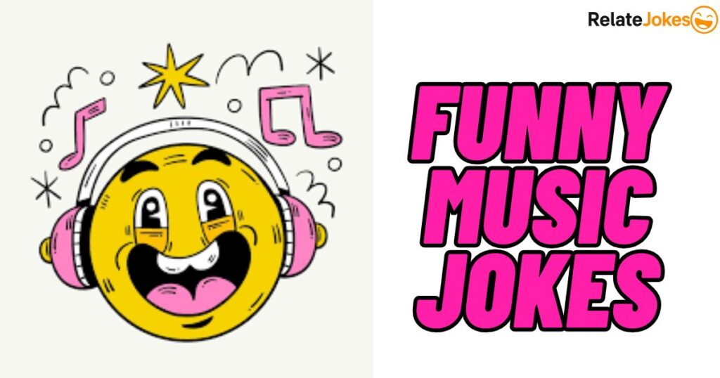 550+ Funny Music Jokes That Every Music Fan Must Read