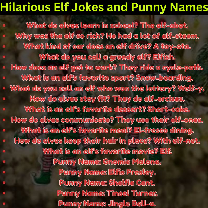 Hilarious Elf Jokes and Punny Names