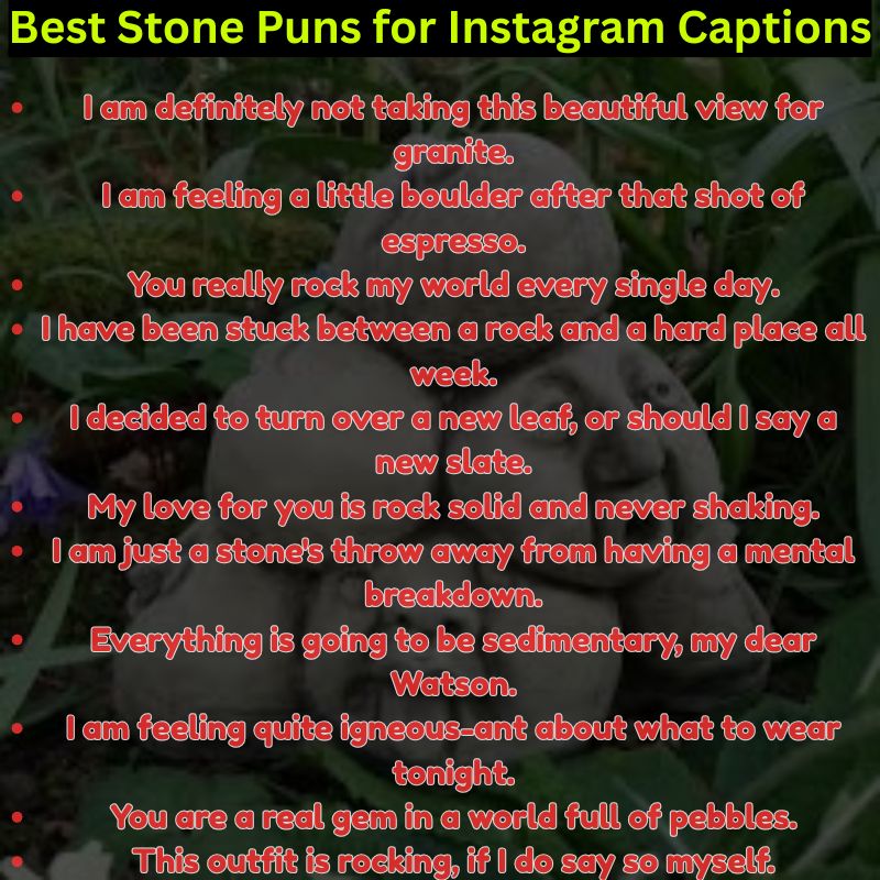 Best Stone Puns for Instagram Captions