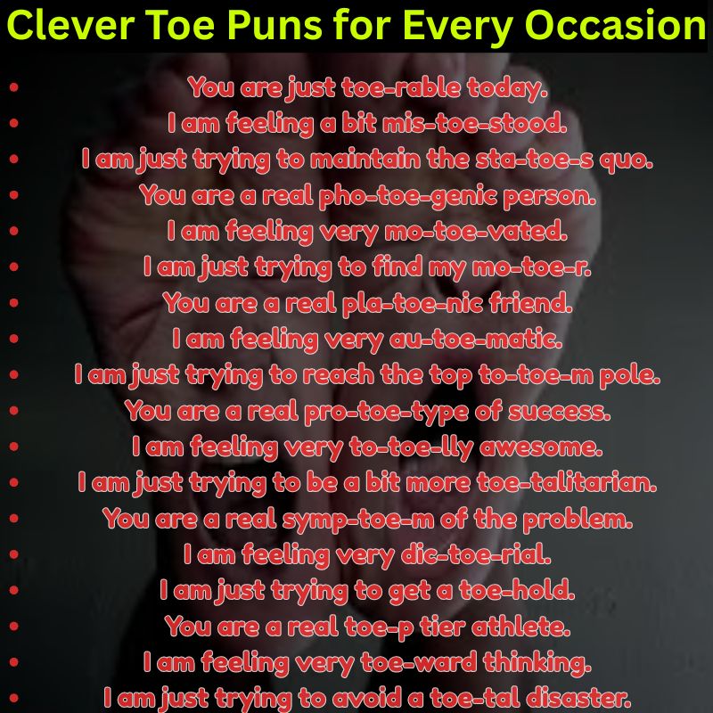 Clever Toe Puns for Every Occasion