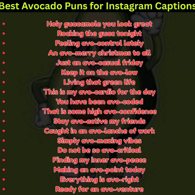Best Avocado Puns for Instagram Captions