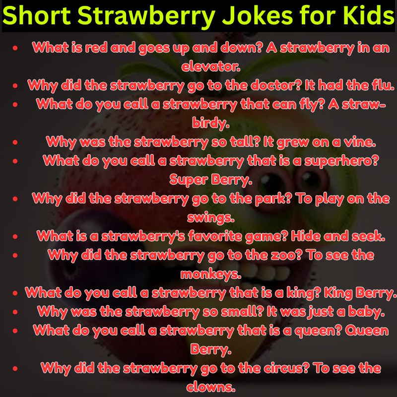 Short Strawberry Jokes for Kids