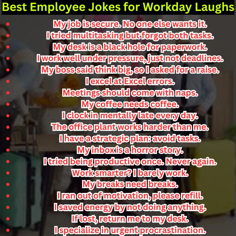 Best Employee Jokes for Workday Laughs