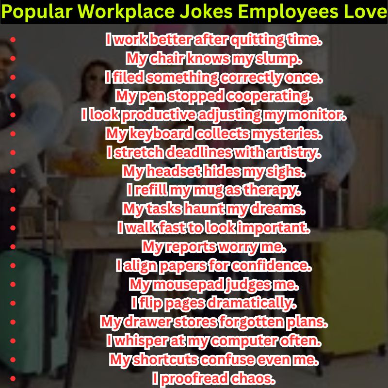 Popular Workplace Jokes Employees Love