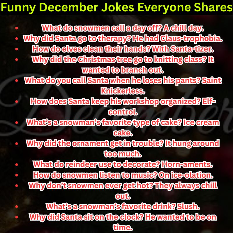 Funny December Jokes Everyone Shares