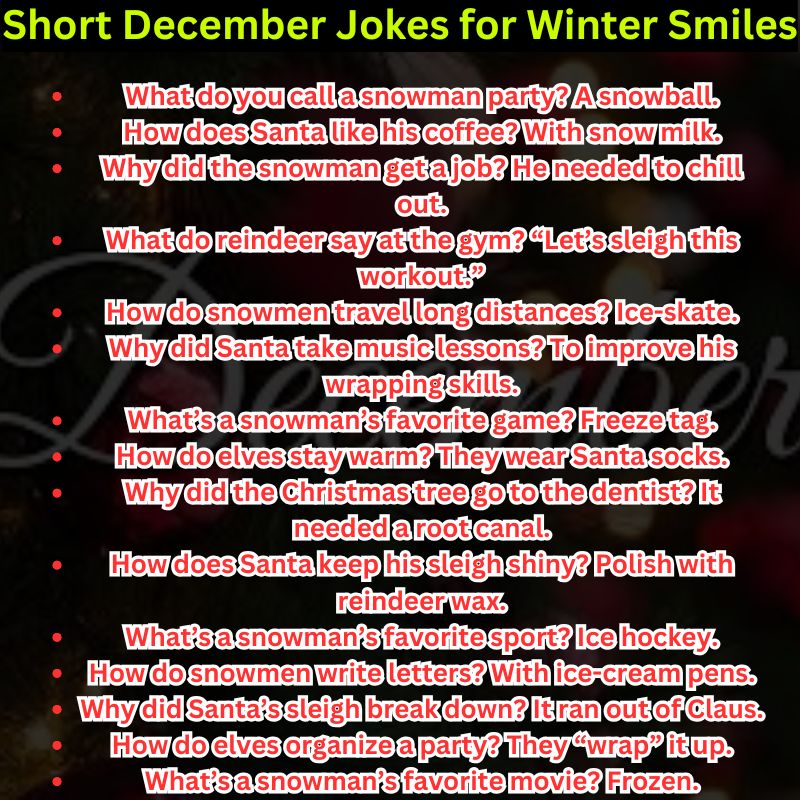 Short December Jokes for Winter Smiles